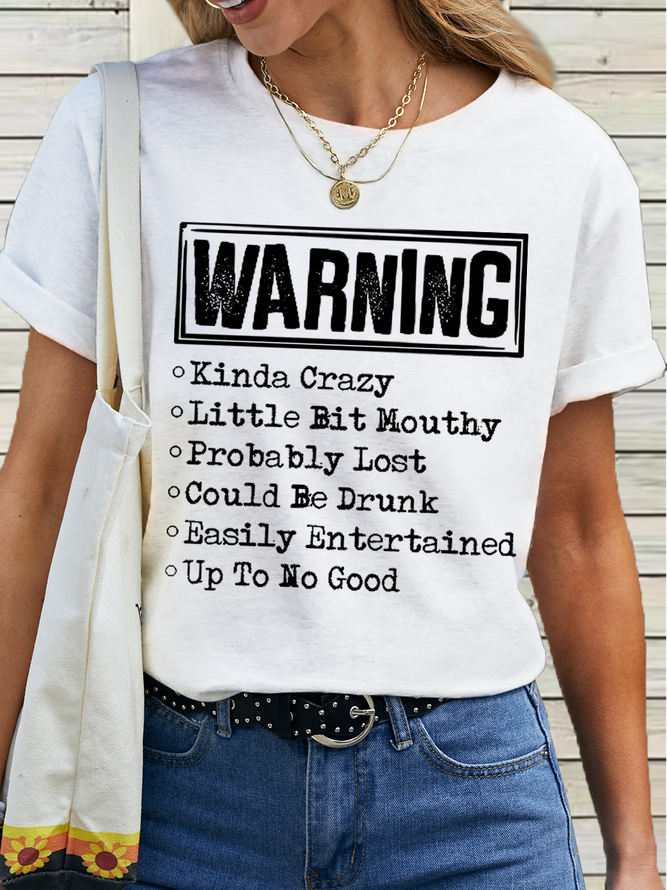 Women's Funny Word Warning Kinda Crazy Little Bit Mouthy Probably Lost Could Be Drunk Simple T-Shirt TJ